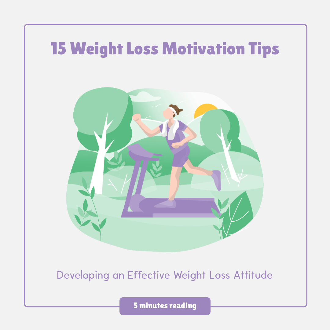 15 Weight Loss Motivation Tips